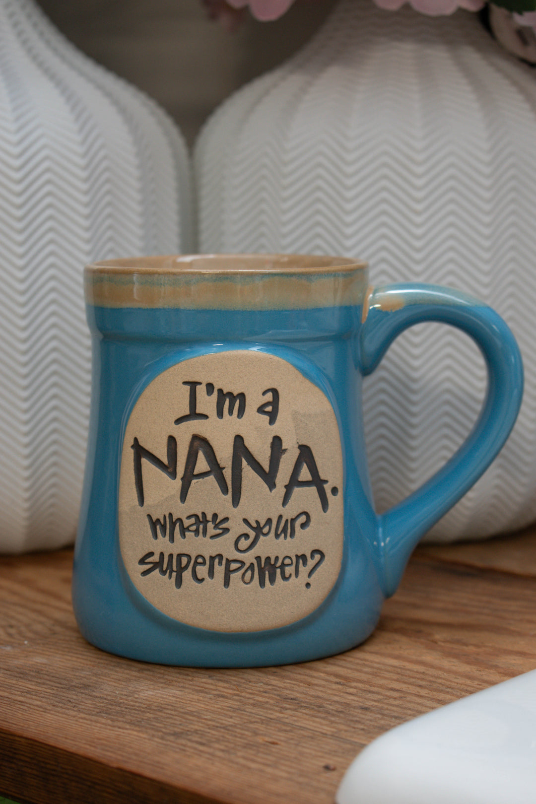 I'm A Nana What's Your Superpower? Mug