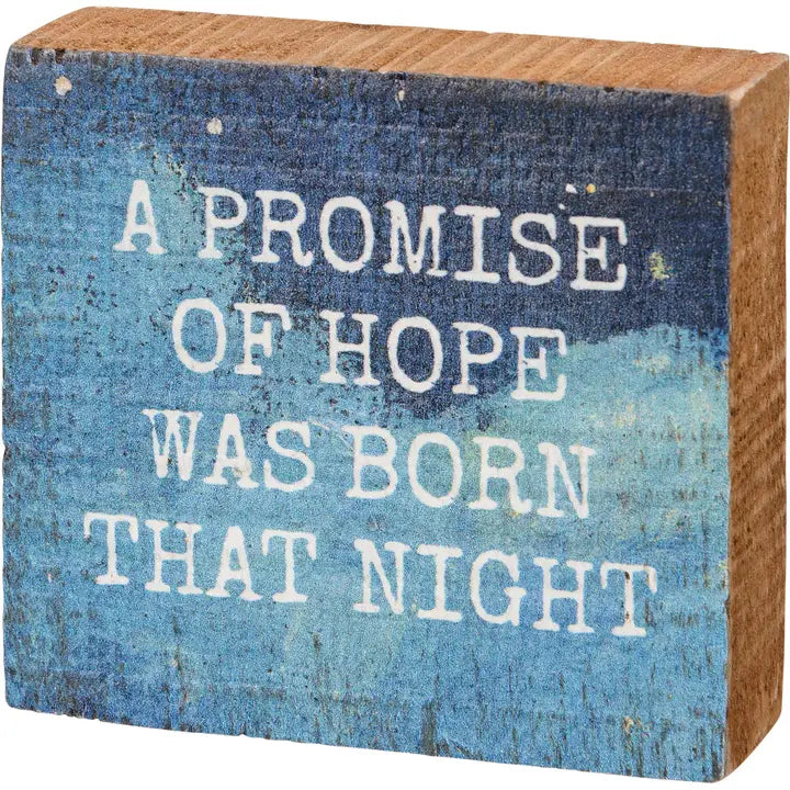 A Promise of Hope Was Born That Night Block Sign